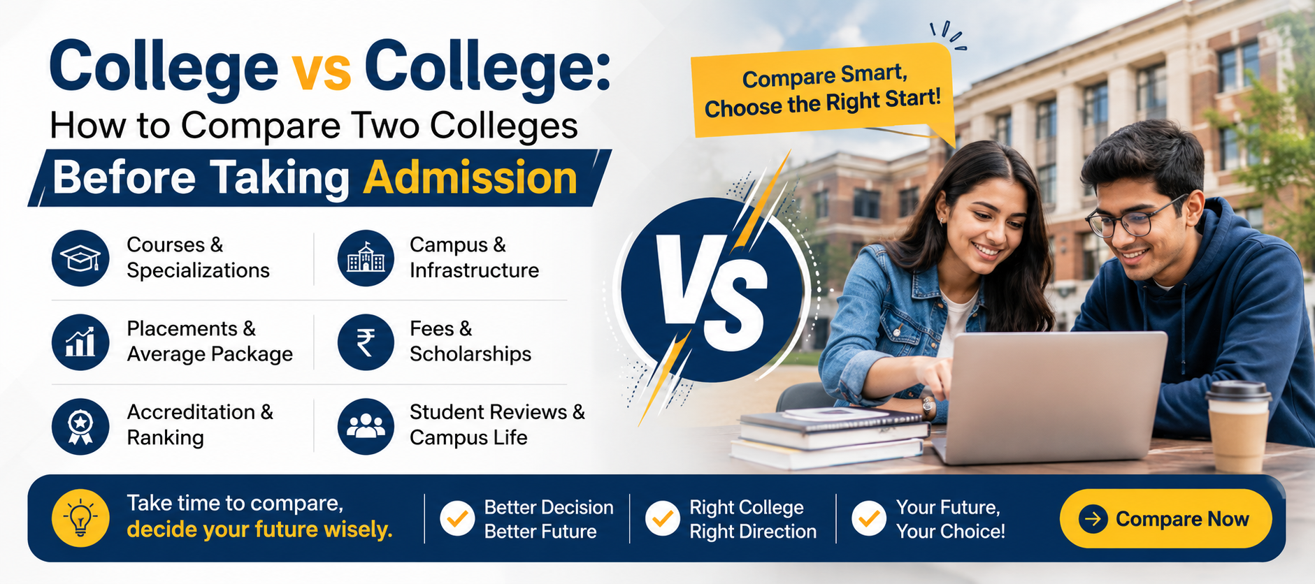 College vs College: How to Compare Two Colleges Before Taking Admission