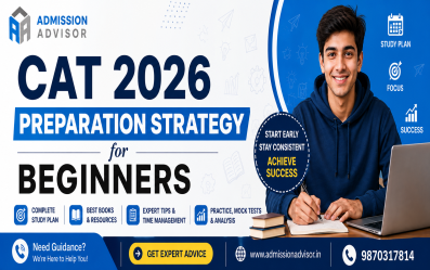CAT 2026 Preparation Strategy for Beginners: Complete Step-by-Step Guide